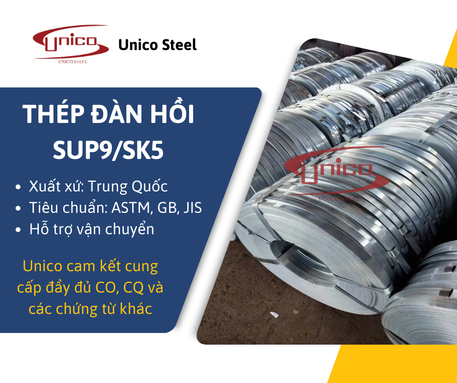 Thép đàn hồi SUP9/SK5 - Unico Steel